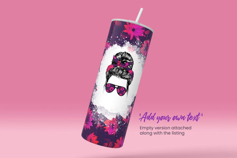 MomLife Tumbler Wrap PNG, Add Your Own Text, Hair Messy Bun, Pink SunFlower Tumbler Design, Seamless Sublimation Design, Skinny 20 oz Design Sublimation Syre Digital Creations 