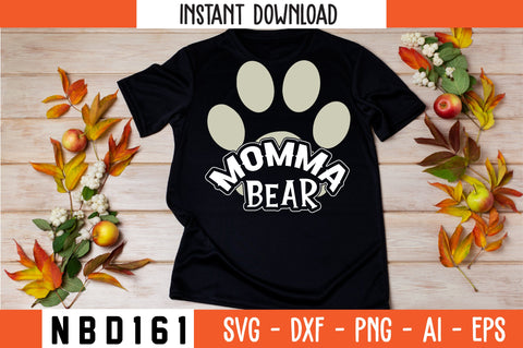 MOMMA BEAR Svg Design SVG Nbd161 
