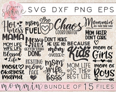 Mommin' Bundle SVG Poppy Shine Design
