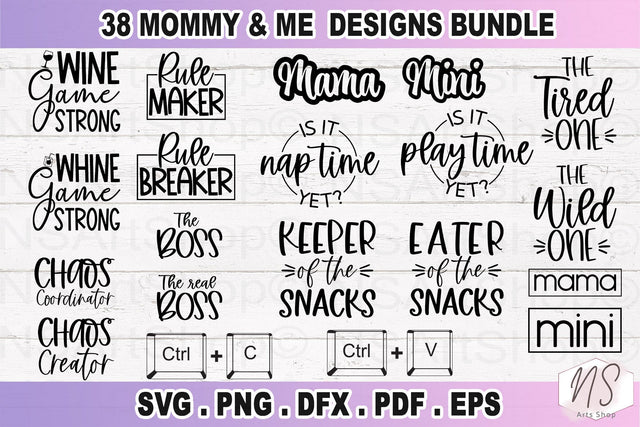 Mommy And Me Bundle svg - Mom svg Bundle - svg - dxf - eps - png - Funny Mom svg - Mothers Day - Silhouette - Cricut - Digital File SVG NS Arts Shop 