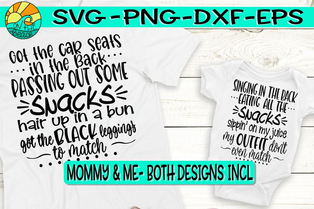 Mommy And Me - Car Seats - Snacks SVG On the Beach Boutique 