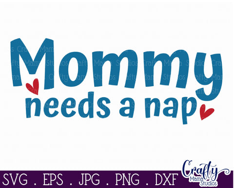 Mommy And Me Nap Quotes | Mom And Me Svg Files SVG Crafty Mama Studios 