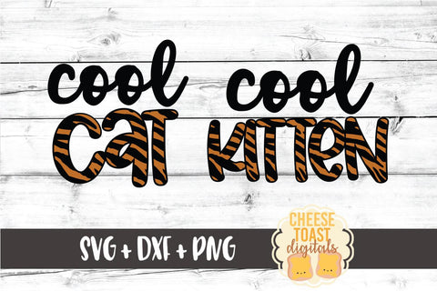 Mommy and Me SVG | Cool Cat - Cool Kitten SVG Cheese Toast Digitals 