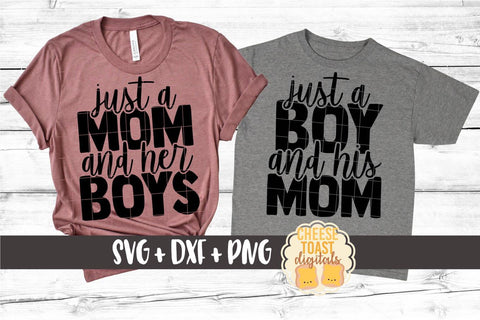 Mommy and Me SVG - Just A Mom and Her Boys | Just A Boy and His Mom SVG Cheese Toast Digitals 