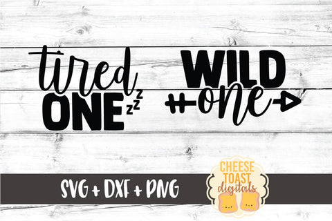 Mommy and Me SVG - Tired One | Wild One SVG Cheese Toast Digitals 