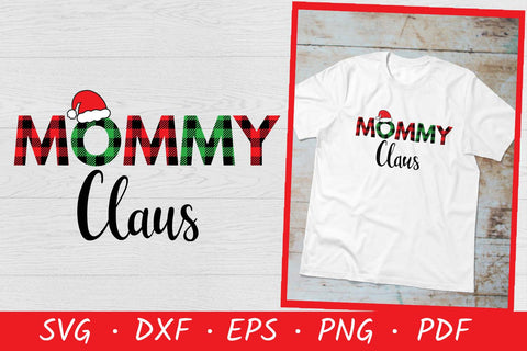 Mommy Claus | Christmas T-shirt SVG DXF EPS PNG SVG Irina Ostapenko 