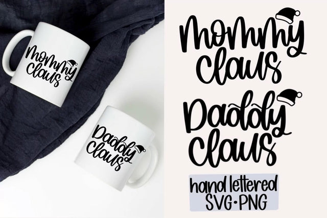 Mommy claus SVG, Daddy Claus SVG, Hand Lettered SVG SVG AnitaAlyiaLettering 