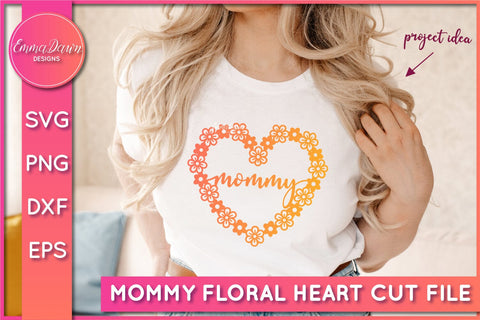 Mommy Floral Heart SVG SVG Emma Dawn Designs 