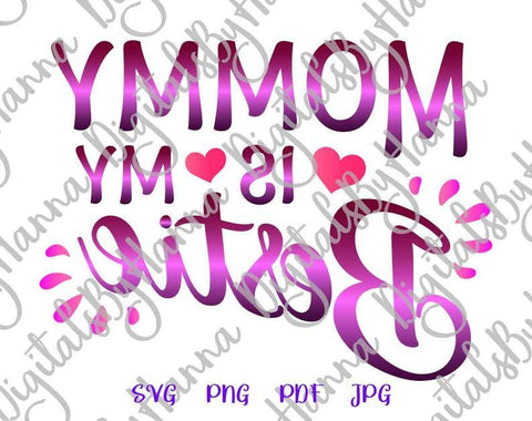 Mommy is my Bestie Print & Cut SVG Digitals by Hanna 