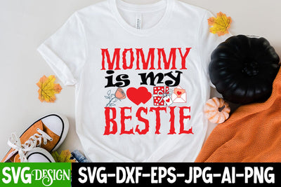 Mommy is My Bestie SVG Cut File , Happy Valentine's Dya Sublimation Bundle ,Valentine Day Sublimation Design, Valentine Day PNG , Valentines Svg Mega Bundle. Valentine's Day Svg Bundle. Valentine Quotes Svg. Funny Valentine's SVG BlackCatsMedia 