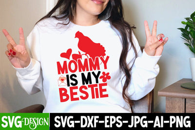 Mommy is my Bestie SVG Cut File SVG BlackCatsMedia 