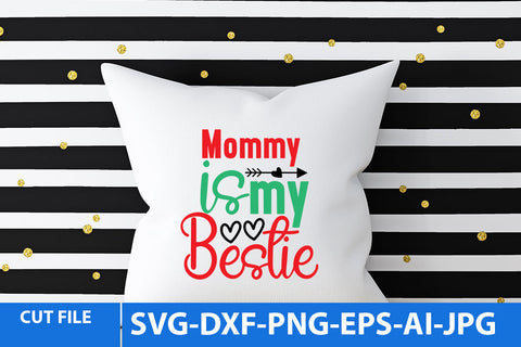 Mommy is my bestie SVG Design SVG BlackCatsMedia 