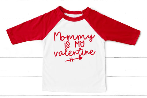 Mommy Is My Valentine I Kids Valentines SVG I Baby Valentine SVG Happy Printables Club 