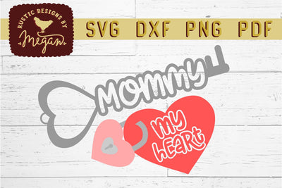 Mommy Is The Key To My Heart Valentine Love SVG DXF SVG Tinker & Teal 