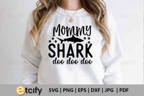 Mommy shark doo doo doo SVG SVG etcify 