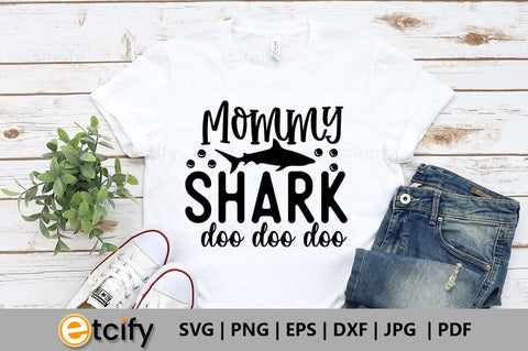 Mommy shark doo doo doo SVG SVG etcify 