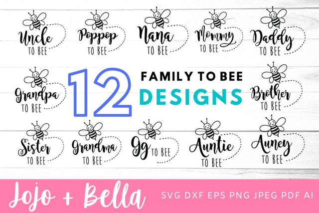Mommy to Bee SVG Bundle, Family To Bee Svg, New Mom SVG, Mother Svg, Baby Shower Svg, Promoted to Daddy Svg SVG Jojo&Bella 