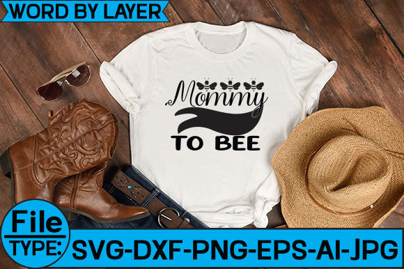 Mommy to Bee SVG Cut File SVG Studio Innate 