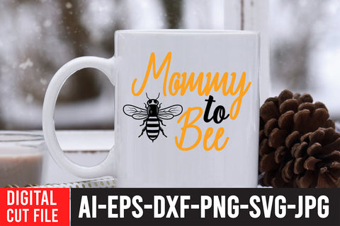Mommy To Bee SVG Design , Bee SVG Bundle SVG BlackCatsMedia 
