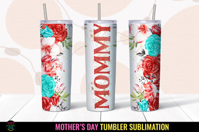 Mommy Tumbler Sublimation I Mothers Day Tumbler Wrap PNG Sublimation Happy Printables Club 