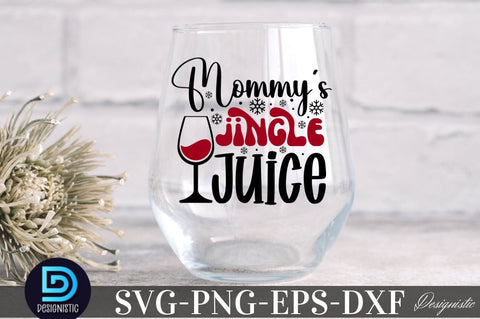 Mommy's Jingle Juice , Christmas Wine SVG SVG DESIGNISTIC 