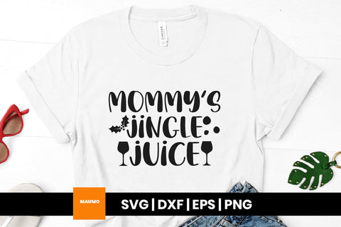 Mommy's jingle juice, funny christmas wine quote SVG Maumo Designs 