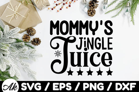 Mommy's jingle juice svg SVG akazaddesign 