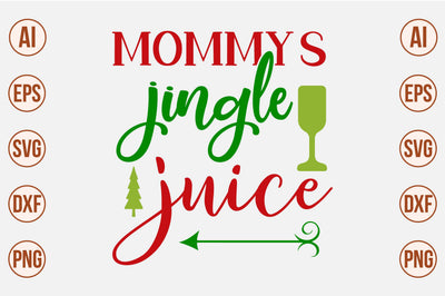 mommy's jingle juice svg SVG nirmal108roy 