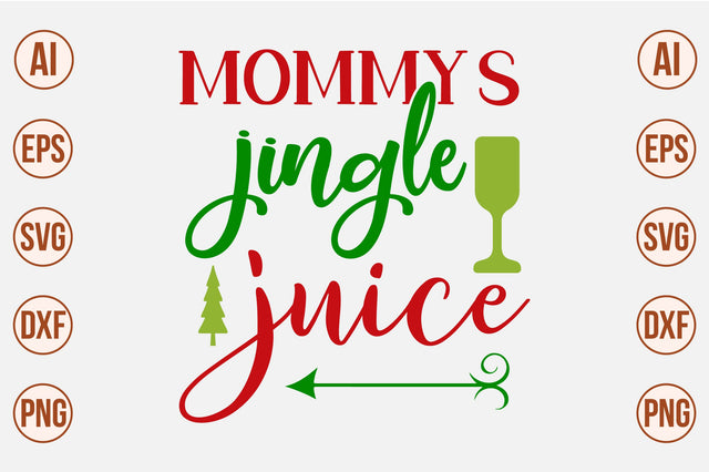 mommy's jingle juice svg SVG nirmal108roy 