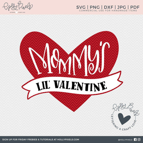 Mommy's Lil Valentine SVG File So Fontsy Design Shop 