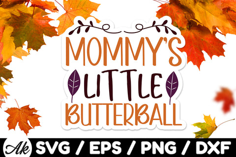Mommy's little butterball Stickers SVG akazaddesign 