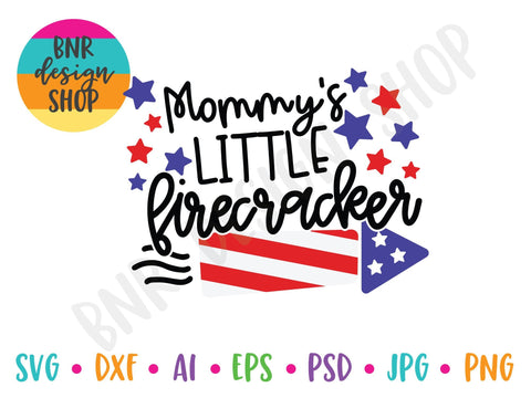 Mommy's Little Firecracker SVG SVG BNRDesignShop 