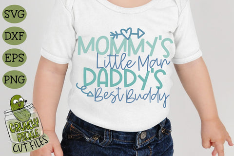 Mommy's Little Man Daddy's Best Buddy SVG cut file SVG Crunchy Pickle 