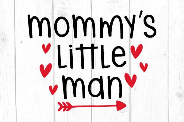 Mommy’s Little Man Svg, Family Svg, Cricut File, SIlhouette, Svg Files, Boy Tshirt SVG cricutfilesmg 