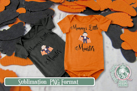 Mommy's Little Monster Sublimation Sublimation QueenBrat Digital Designs 