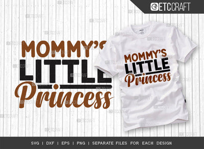 Mommys Little Princess SVG Cut File, Newborn Svg, Baby Bump Svg, Cute Baby Svg, Baby Quotes, TG 00082 SVG ETC Craft 