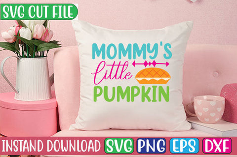 Mommy's Little Pumpkin SVG Cut File SVGs, Quotes and Sayings, Food & Drink, Holiday,On Sale, SVG Studio Innate 