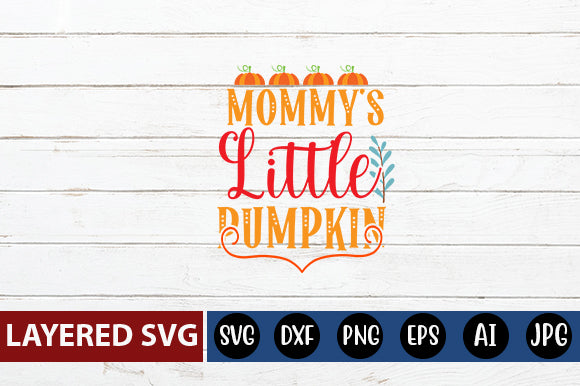 Mommy's Little Pumpkin SVG cute file SVG Blessedprint 