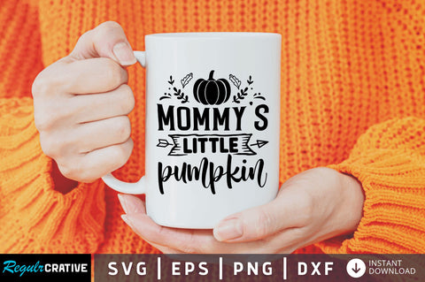 mommys little pumpkin svg SVG Regulrcrative 