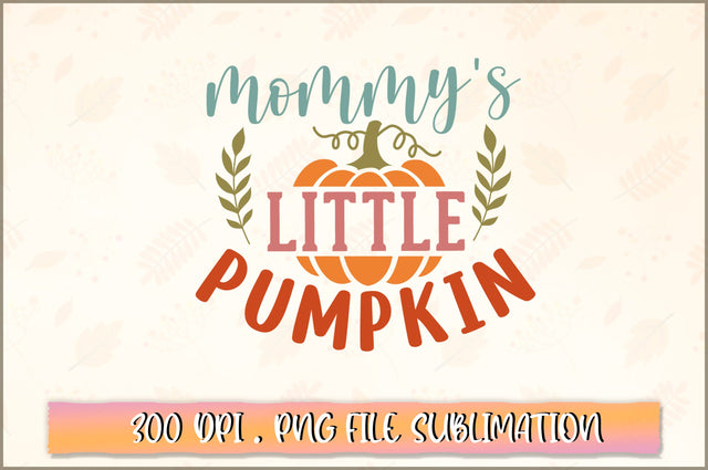 Mommy's little pumpkin SVG SVG Shetara Begum 