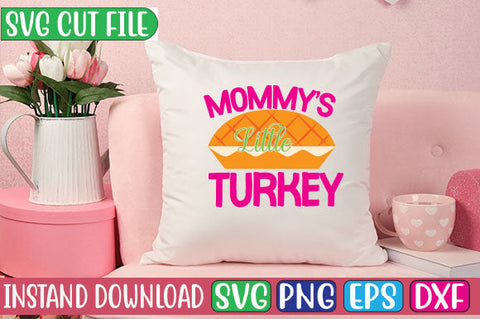 Mommy's Little Turkey SVG Cut File SVGs, Quotes and Sayings, Food & Drink, Holiday,On Sale, SVG Studio Innate 