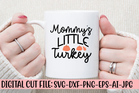Mommy's Little Turkey SVG Design SVG Syaman 