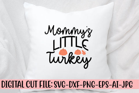 Mommy's Little Turkey SVG Design SVG Syaman 