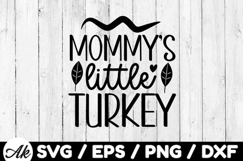 Mommy's little turkey svg SVG akazaddesign 
