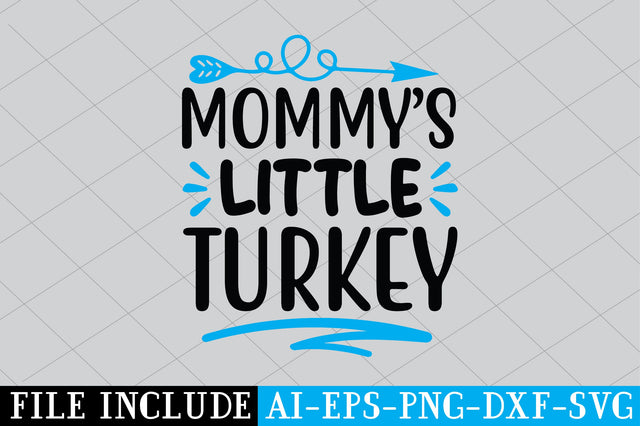 Mommy’s Little Turkey SVG SVG Creativeart88 