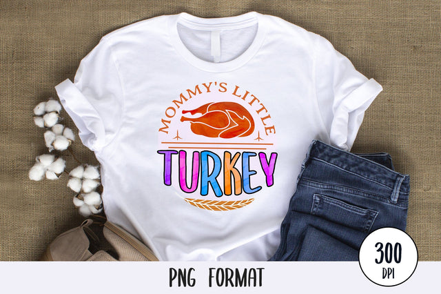 Mommy's Little Turkey, Thanksgiving Sublimation PNG SVG futivesvg 