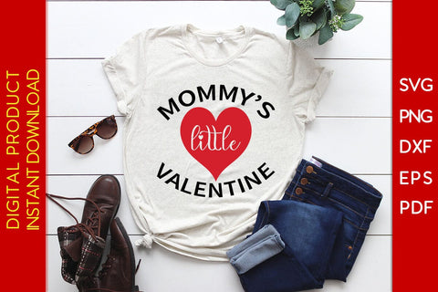 Mommy’s Little Valentine SVG PNG EPS Cut File SVG Creativedesigntee 