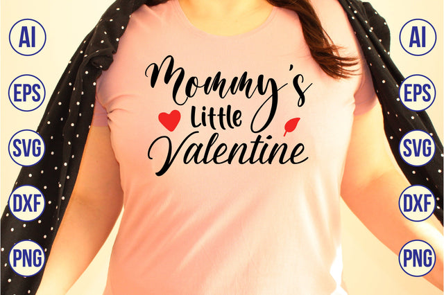Mommys Little Valentine svg SVG nirmal108roy 