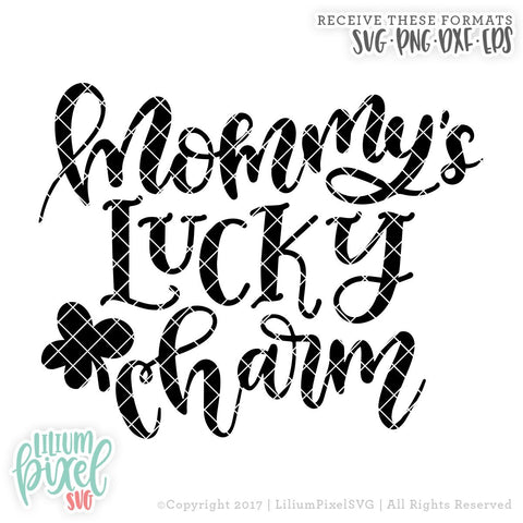 Mommys Lucky Charm SVG Lilium Pixel SVG 