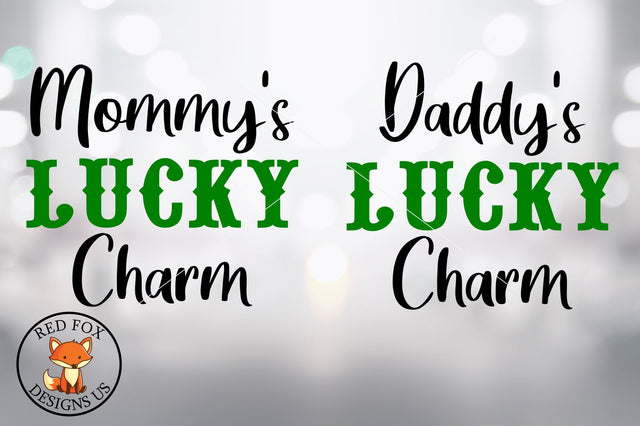 Mommy's Lucky Charm SVG | St Patrick's Day| Daddy's Lucky Charm SVG RedFoxDesignsUS 